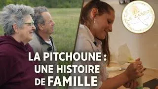 Miniature : La Pitchoune : une histoire de famille !