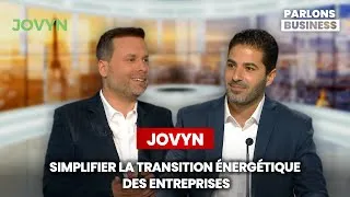 Miniature : Parlons Business : JOVYN : SIMPLIFIER LA TRANSITION ÉNERGÉTIQUE DES ENTREPRISES
