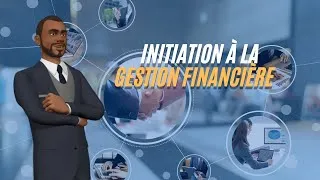 Miniature : Introduction à la Gestion Financière : Role et structure de l'entreprise