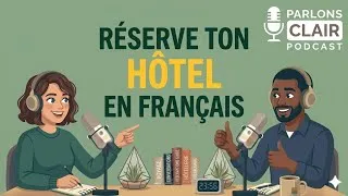 Miniature : Podcast en français | Réserver un hôtel en français : toutes les phrases à connaître
