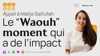 Miniature : Guide design - Le woh moment a impact - Malija Saifullah - Podcast Product Design