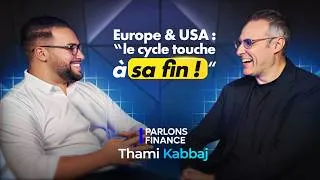 Miniature : Thami Kabbaj Sans Filtre : “L’Europe est en fin de cycle… et ça va faire mal”