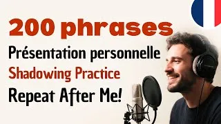 Miniature : Présentation personnelle en français B1｜Shadowing naturel pour parler avec fluidité et confiance