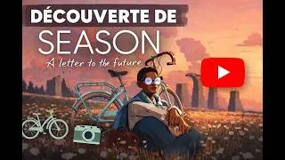 Miniature : Découverte de Season : A Letter to the Future