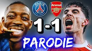Miniature : 🎵 PSG contre Arsenal 1-1 | Parodie Finale C1 🎵