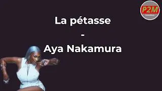 Miniature : Paroles La pétasse - Aya Nakamura [son officiel]