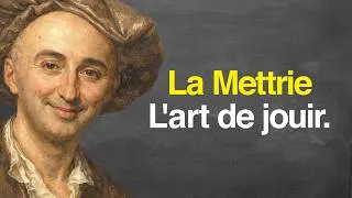 Miniature : LA METTRIE : L'art de jouir