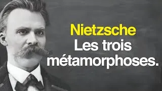 Miniature : NIETZSCHE : Les trois métamorphoses