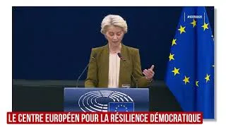Miniature : Ursula : le nouveau Centre européen pour la résilience démocratique ! 10 septembre 2025