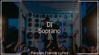 Miniature : Soprano - DJ (Paroles/Lyrics)