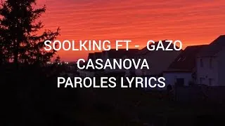 Miniature : SOOLKING FT - GAZO CASANOVA (paroles/lyrics)