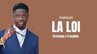 Miniature : Prototype - LA LOI ft.Franglish (Paroles, Lyrics)