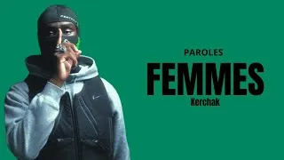 Miniature : Kerchak - FEMMES (Paroles, Lyrics)