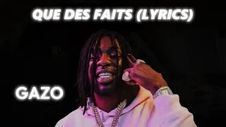 Miniature : Gazo – Que des faits (Lyrics / Paroles) | Rap Français 2026
