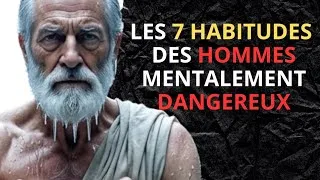 Miniature : Les 7 habitudes des hommes mentalement dangereux. 