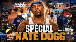 Miniature : Spécial Nate Dogg avec @RouleavecDriver  | Conversations Veritables