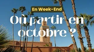Miniature : Où partir en week-end en octobre ?