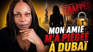 Miniature : Mon amie m'a piégée à Dubaï