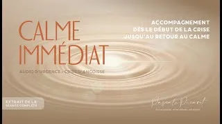 Miniature : EXTRAIT : ANGOISSE ⭐  Calme Immédiat | Audio d’Urgence pour traverser et apaiser Rapidement