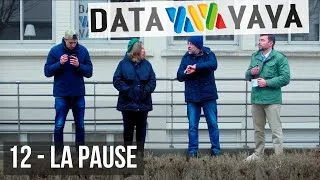 Miniature : Data Yaya - 12 - La pause