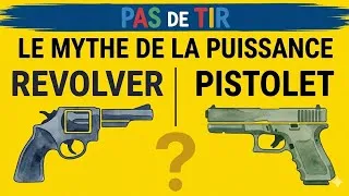 Miniature : Revolver vs Pistolet : Lequel est VRAIMENT le plus puissant ?