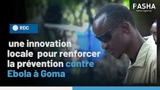 Miniature : RDC : une innovation locale pour renforcer la prévention contre Ebola à Goma