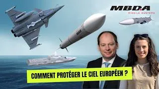 Miniature : Protéger l'Europe contre drones et missiles avec MBDA