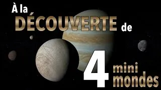 Miniature : LES LUNES GALILÉENNES ET L'EXPLORATION SPATIALE ft. @La Référence Astronomique