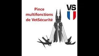 Miniature : Présentation d’une pince multifonctions de VetSécurité