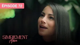 Miniature : Simplement Ana - EP 72 - les vestiges de l’amour - série doublée en français
