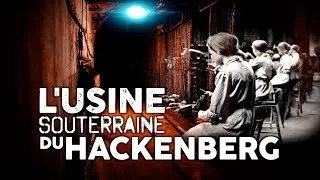 Miniature : Une usine nazie dans les entrailles du Hackenberg
