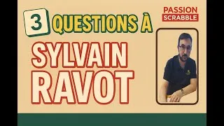 Miniature : Parcours de scrabbleur avec Sylvain RAVOT