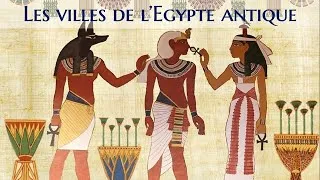 Miniature : Organisation et caractéristiques des villes de l'Égypte antique