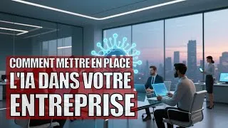 Miniature : Comment mettre en place l'IA dans votre entreprise (même si vous n'en voyez pas l'intérêt)