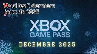 Miniature : Xbox Game Pass : voici les 5 derniers jeux de 2025