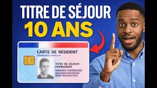 Miniature : Carte de résident 10 ans : conditions et démarches pour l’obtenir facilement