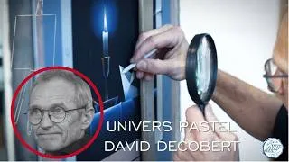 Miniature : David Decobert - Quand le pastel raconte l'intime
