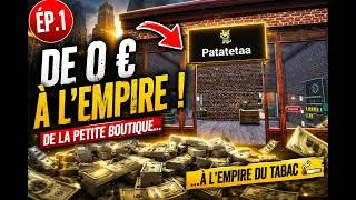 Miniature : 💰 De la petite boutique à l'empire du tabac - Épisode 1