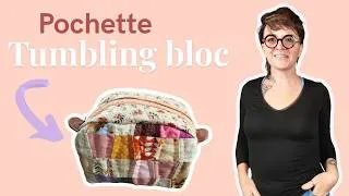 Miniature : Tutoriel patchwork avec Nadège #1 | Je réalise la trousse TUMBLING BLOC de Yoko Saito