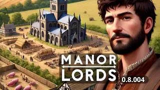 Miniature : Le City Builder Médiéval 💥 Manor Lords 💥 Version 0.8.004 !