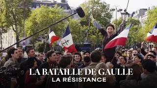 Miniature : LA BATAILLE DE GAULLE - La Résistance