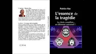 Miniature : Livre de Patrice Ras : L'essence de la tragédie