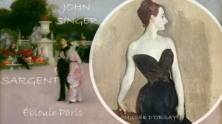 Miniature : JOHN SINGER SARGENT.  Éblouir Paris. Musée d'Orsay