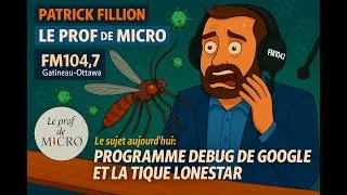 Miniature : Programme Debug de Google: libération de 32 millions de moustiques et la "lone star tick" (AUDIO)