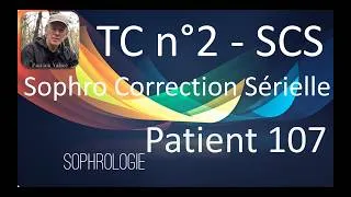 Miniature : Sophrologie - PATIENT 107 - TC n°2 : SCS