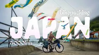 Miniature : Solo Bikepacking Japan | 3000km Adventure
