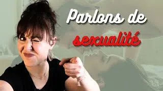 Miniature : Parlons de sexualité #masturbation #porno #premièrefois