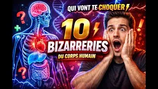 Miniature : 10 Bizarreries du Corps Humain qui vont te CHOQUER 🤯
