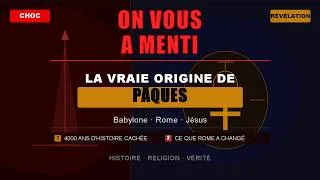 Miniature : Pâques N'Est Pas Ce Que Vous Croyez — L'Histoire Qu'On Vous A Cachée