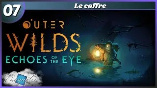 Miniature : Le coffre - OUTER WILDS (DLC) #07 - Let's play du 07/12/2025